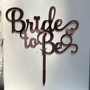 Bride to be Cake Topper
